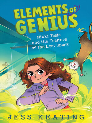 cover image of Nikki Tesla and the Traitors of the Lost Spark